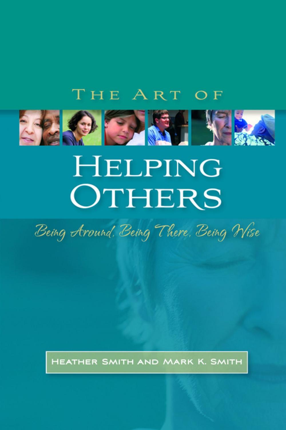 Big bigCover of The Art of Helping Others