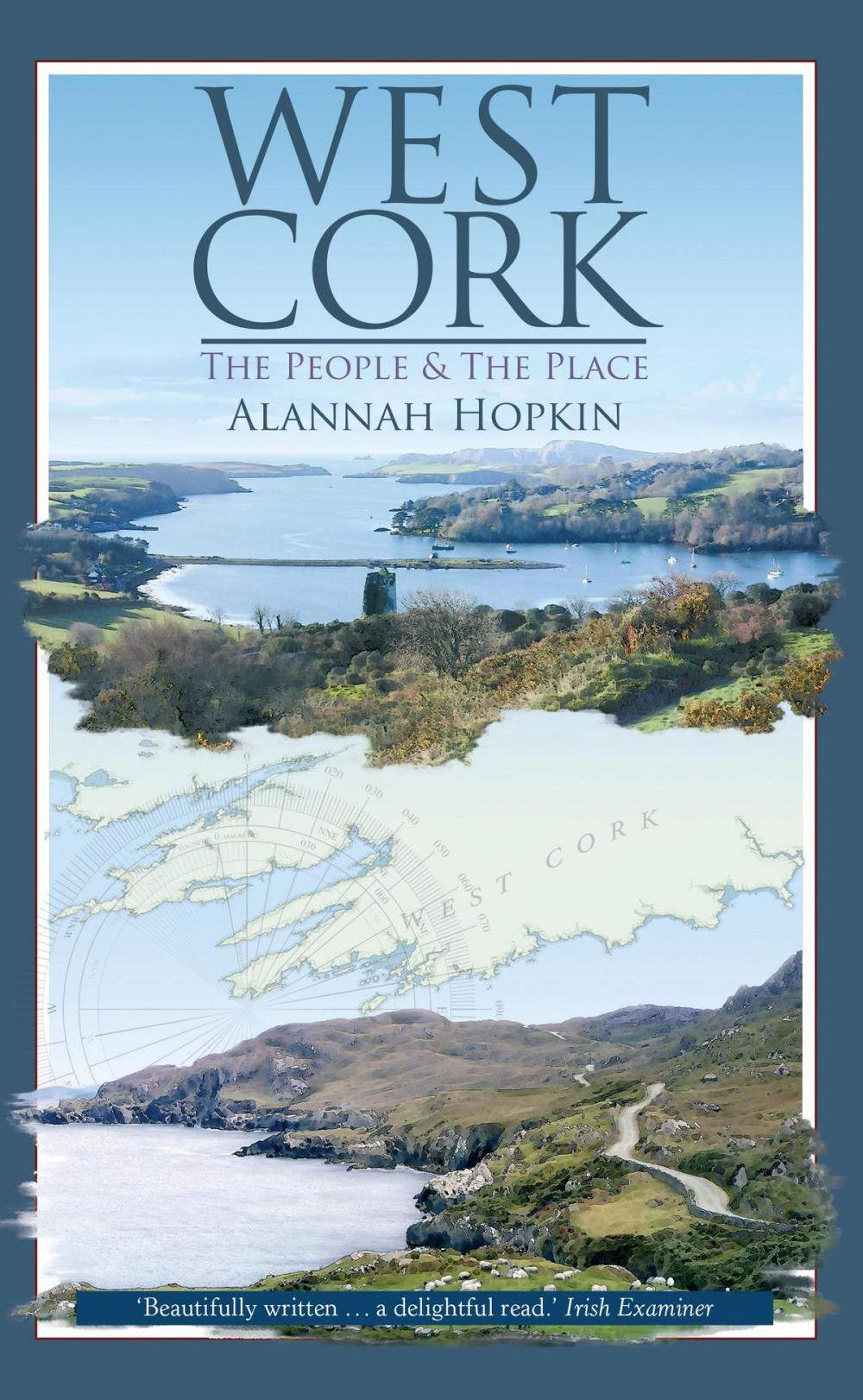 Big bigCover of West Cork: The People and the Place