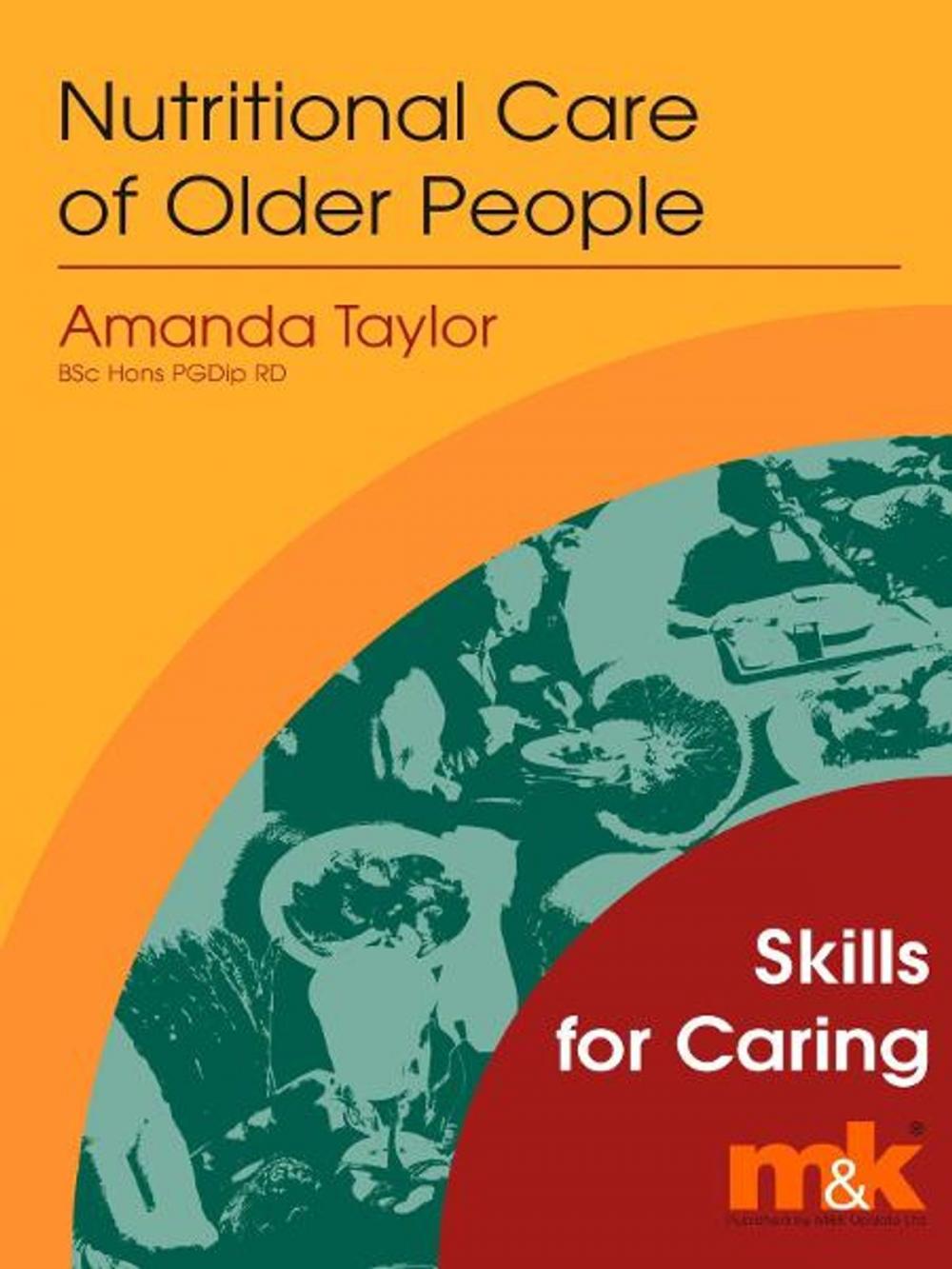 Big bigCover of Nutritional Care of Older People Workbook