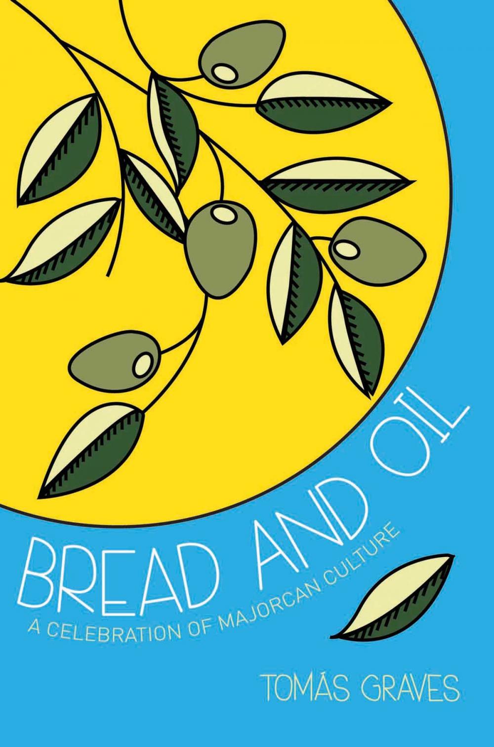 Big bigCover of Bread and Oil