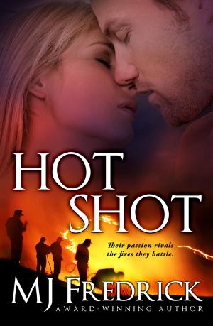 Cover of the book Hot Shot by Mary Jo Putney, Deb Stover, M.L. Buchman, Laura Resnick, Kristine Grayson