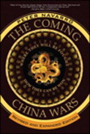 Cover of the book The Coming China Wars by Alex Ionescu, Mark E. Russinovich, David A. Solomon
