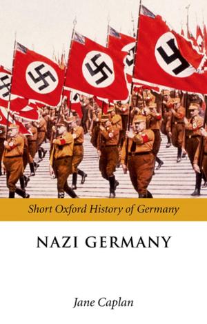 Cover of the book Nazi Germany by Caroline Lloyd, Jonathan Payne