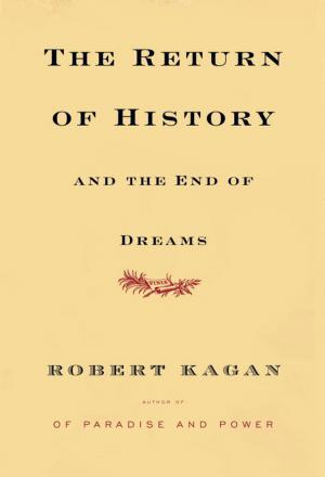 Cover of the book The Return of History and the End of Dreams by Michael Davie