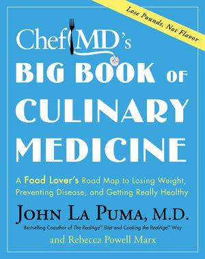 Cover of the book ChefMD's Big Book of Culinary Medicine by Leslie Kenton