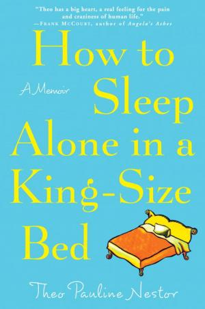 Cover of How to Sleep Alone in a King-Size Bed