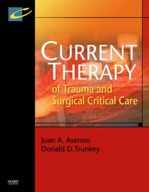 Book cover of Current Therapy of Trauma and Surgical Critical Care E-Book