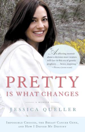 Cover of the book Pretty Is What Changes by Vonnie Davis