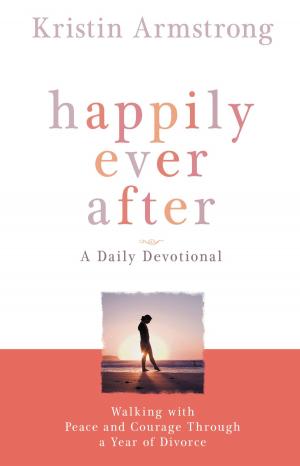 Cover of the book Happily Ever After by Thomas D. Williams