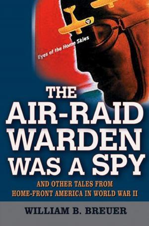 Cover of the book The Air-Raid Warden Was a Spy by Shmuley Boteach