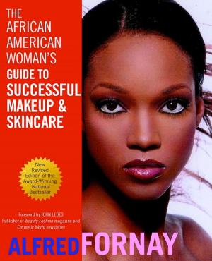 Cover of the book The African American Woman's Guide to Successful Makeup and Skincare by Joseph Woodruff