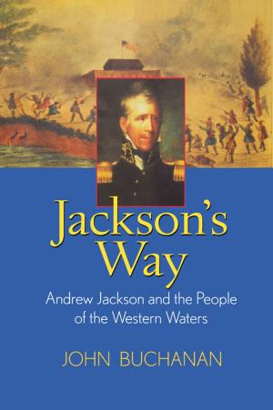 Cover of the book Jackson's Way by Paul Aron