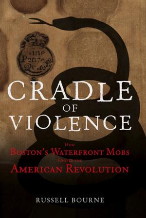 Cover of the book Cradle of Violence by Mia St. John