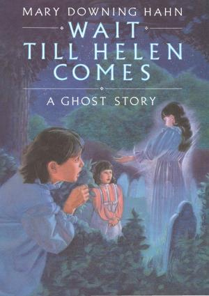 Cover of the book Wait Till Helen Comes by J.R.R. Tolkien