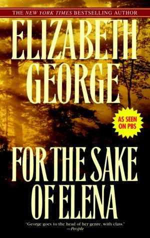 Cover of the book For the Sake of Elena by Elizabeth M. Norman