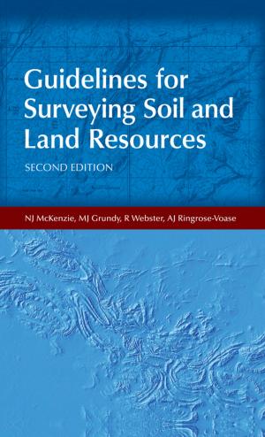 Cover of the book Guidelines for Surveying Soil and Land Resources by Ian Fraser