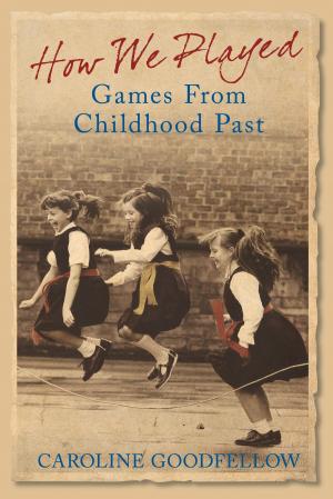 Cover of the book How We Played by Angela Bennett