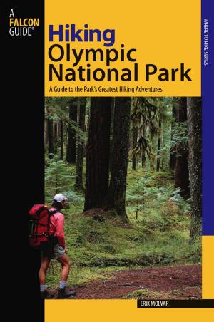 Cover of the book Hiking Olympic National Park by Steve Mirsky