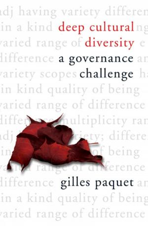 Cover of the book Deep Cultural Diversity by The Right Honourable Paul Martin/Le très honorable Paul Martin Paul Martin