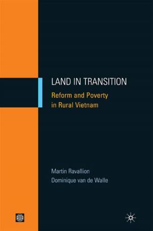 Cover of the book Land In Transition: Reform And Poverty In Rural Vietnam by Garcia Marito H.; Pence Alan; Evans Judith