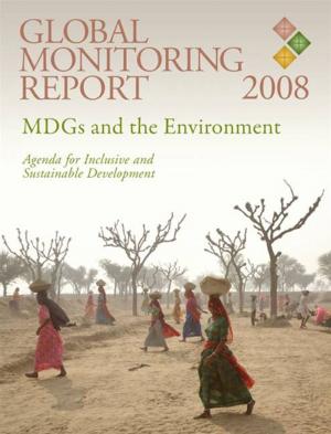 Cover of the book Global Monitoring Report 2008: MDGs And The Environment: Agenda For Inclusive And Sustainable Development by Broadman Harry G.