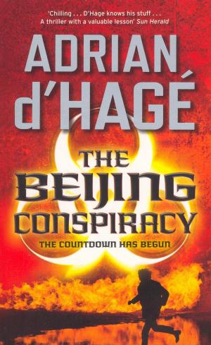 Cover of the book The Beijing Conspiracy by Jack Petersen