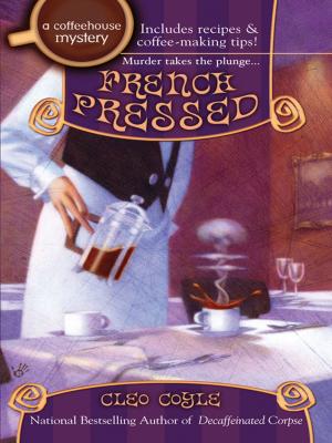 Cover of the book French Pressed by Katie Macalister