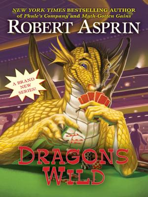 Cover of the book Dragons Wild by Jon Sharpe