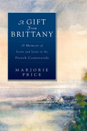 Cover of the book A Gift from Brittany by Katherine Kurtz