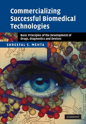 Cover of the book Commercializing Successful Biomedical Technologies by Gerardo Rubino, Bruno Sericola