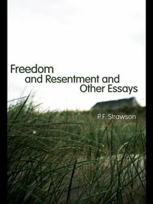 Cover of the book Freedom and Resentment and Other Essays by Neil Wearne, Alison Morrison