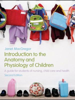 bigCover of the book Introduction to the Anatomy and Physiology of Children by 