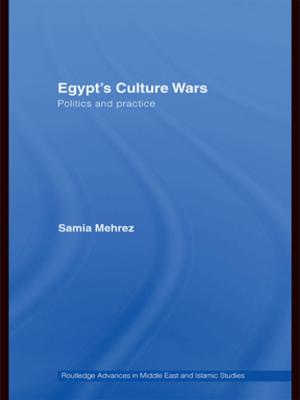 Cover of the book Egypt's Culture Wars by Joanna Brewis, Stephen Linstead
