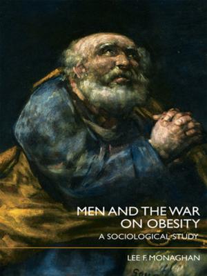 Cover of the book Men and the War on Obesity by George E. Atwood, Robert D. Stolorow