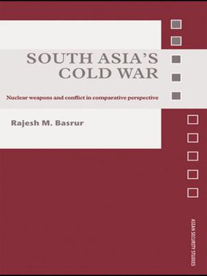 Cover of the book South Asia's Cold War by W. Charles Sawyer, Richard L. Sprinkle