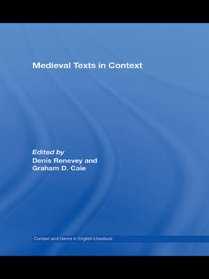 Cover of the book Medieval Texts in Context by Grazia Ietto-Gillies