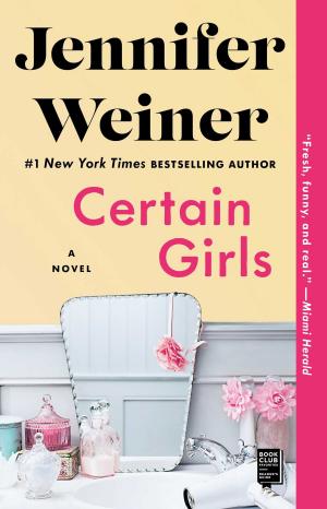 Cover of the book Certain Girls by Karen Quinn