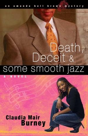 bigCover of the book Death, Deceit & Some Smooth Jazz by 