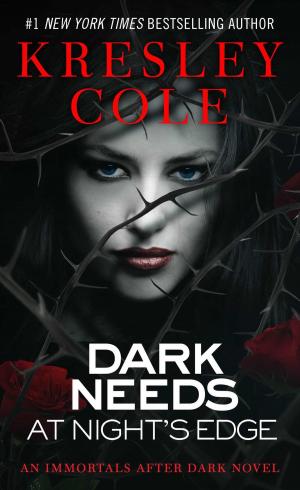 Cover of the book Dark Needs at Night's Edge by Laura Griffin