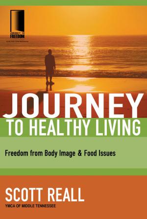 Cover of the book Journey to Healthy Living by Angela Thomas