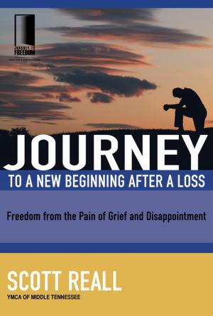 Cover of the book Journey to a New Beginning after Loss by Johnny Hunt