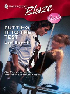 Cover of the book Putting It to the Test by Jackie Braun, Myrna Mackenzie, Sandra Paul