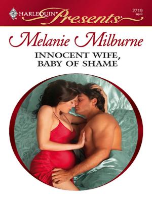 Cover of the book Innocent Wife, Baby of Shame by Cassie Miles, B.J. Daniels