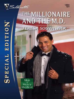 Cover of the book The Millionaire and the M.D. by Elizabeth Harbison