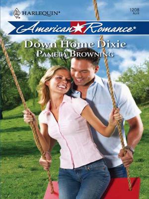 Cover of the book Down Home Dixie by Tina Leonard