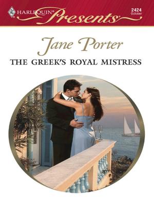 Cover of the book The Greek's Royal Mistress by Sandra McGregor