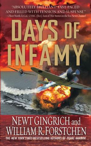 Cover of the book Days of Infamy by Kristine Carlson