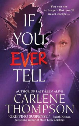 Book cover of If You Ever Tell