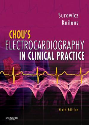 Cover of the book Chou's Electrocardiography in Clinical Practice E-Book by Carlos E. Rivera, MD