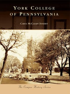 Cover of the book York College of Pennsylvania by Shackelford County Historical Commission